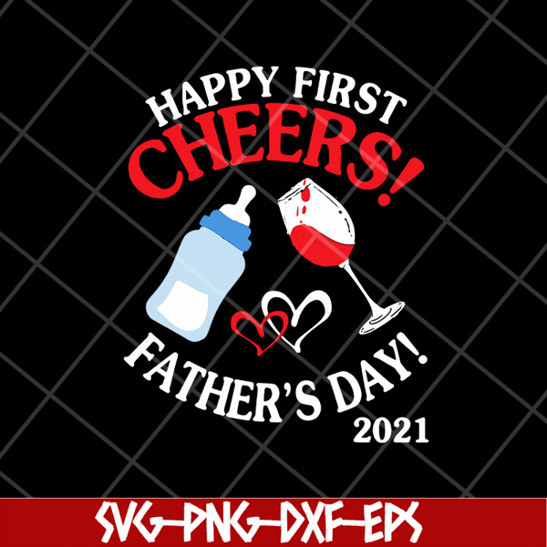 MTD28042127-Happy first chers fathers day 2021 svg, Fathers day svg, png, dxf, eps digital file MTD28042127.jpg