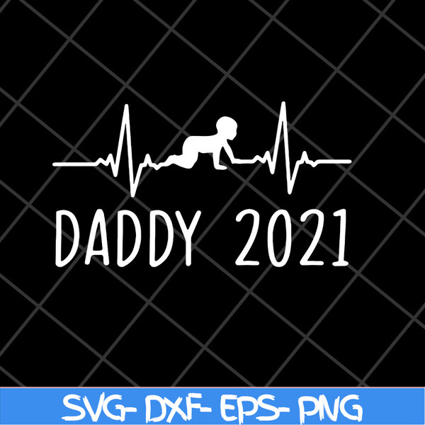 FTD2804202-Daddy 2021 happy fathers day svg, Fathers day svg, png, dxf, eps digital file FTD2804202.jpg