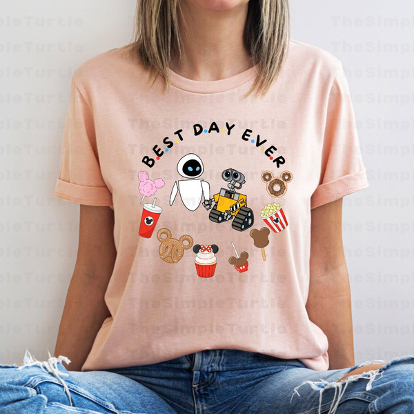 Wall-E And Eve Disney Best Day Ever Shirt,Disney Snacks Shirt,Disney Friend Shirt,Disney Family Vacation,Pixar Wall-e Movie And Disney Foods.jpg