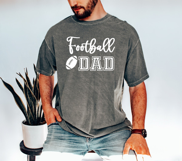 Comfort Colors Football Dad Tshirt, Game Day Football Tshirt, Fathers Day Football Dad Gift, Football Love Shirt, Football Dad Tee, Dad Gift.jpg