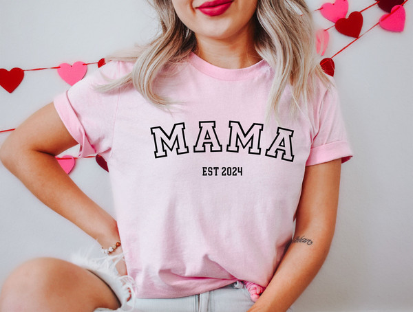 Mama Personalized Shirt,Momma EST 2024 New Mom,Pregnancy Reveal Gift,Baby Announcement Gift for Mom,Mothers Day Gift,Mama Est Shirt,Custom.jpg