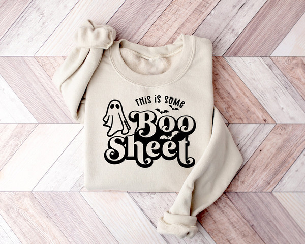 This Is Some Boo Sheet Sweatshirt,Halloween Shirts,Funny Halloween Shirt,Ghost Halloween,Women's Fall Shirt,Sarcastic Shirts,Boo Crew Shirt.jpg