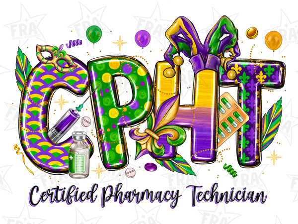 CPHT Pharmacy Technician Png, Mardi Gras Png, Sublimation Design Download, Nurse Mardi Gras Png, Mardi Gras Carnival Png, Sublimate Designs.jpg