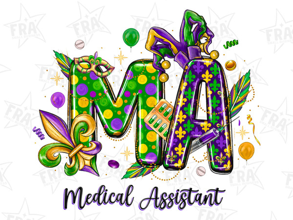 Mardi Gras MA Medical Assistant Png, Sublimation Design Download, Mardi Gras Png, Mardi Gras Nurse Png, Nurse Life Png, Sublimate Download.jpg