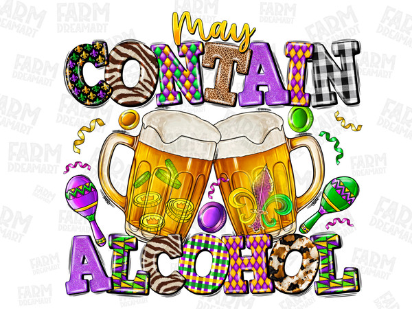 May Contain Alcohol Png, Mardi Gras digital download, Mardi Gras Png,Beads and Beer,Sublimation Designs,Happy Mardi Gras,Mardi Gras Carnival.jpg