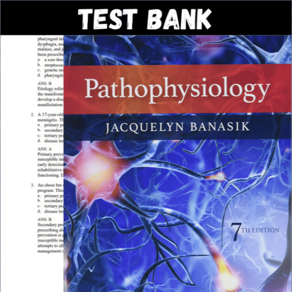 Latest 2023 Pathophysiology 7th Edition by Jacquelyn L. Banasik Test bank  All Chapters (1).PNG