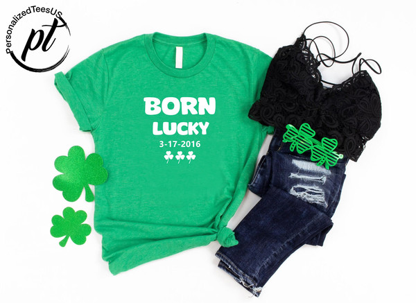 Lucky Birthday Family Shirts,St Patricks Day Gift, St. Patrick's Day Shirt,Gift For Irish Women,Shamrock Shirt,Born Lucky St Paddys Day Gift.jpg