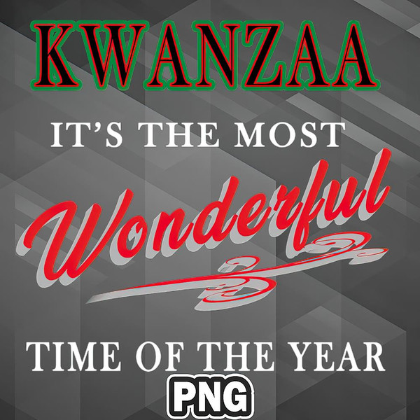 AHT1107231335669-African PNG Kwanzaa Its The Most Wonderful Time Of The Year PNG For Sublimation Print.jpg