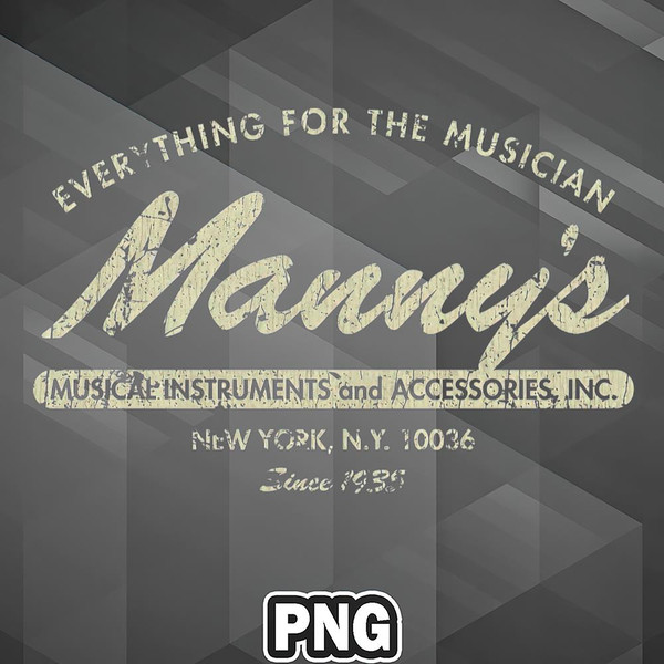 ALM100723131352-Asian PNG Mannys Music Instruments And Accessories Since 1935 Everything For The Musician New York 10036 PNG For Sublimation.jpg