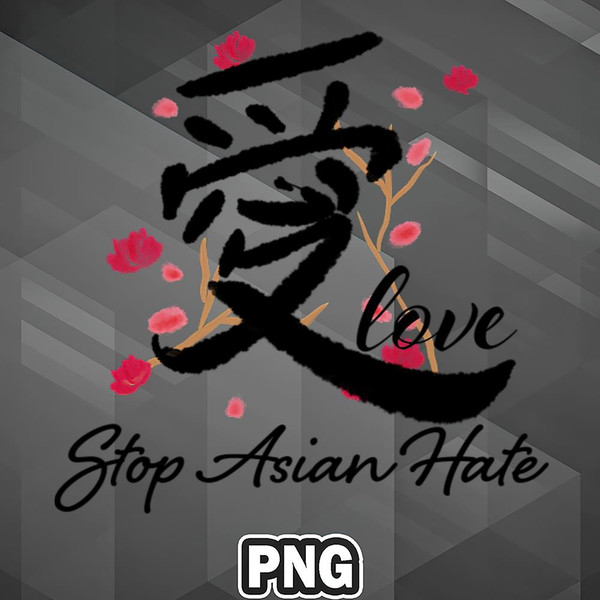 SAH1007231316475-Asian PNG Stop Asian Hate Asia Country Culture PNG For Sublimation Print.jpg