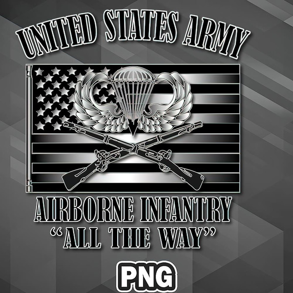 ABO0607230805212-Army PNG Airborne Infantry- All The Way PNG For Sublimation Print.jpg