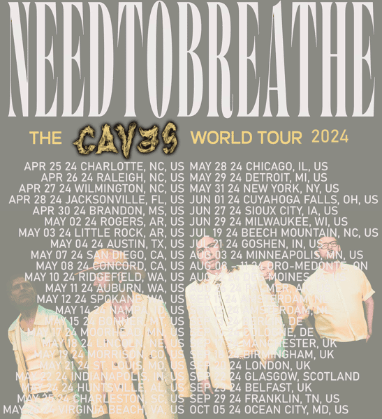 2 NEEDTOBREATHE THE CAVES WORLD TOUR 2024.png