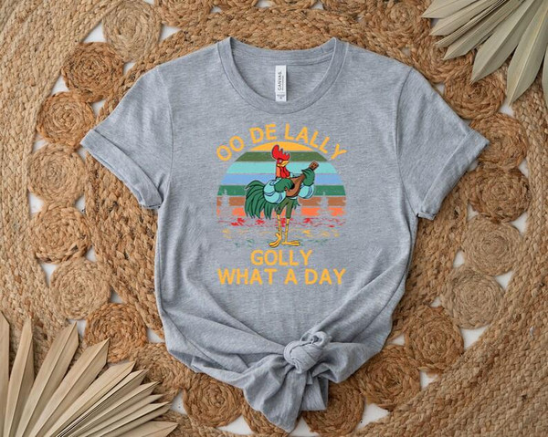 SHIRT732-AlanADale Rooster OO De Lally Golly What A Day Vintage Shirt, Gift Shirt For Her Him.jpg