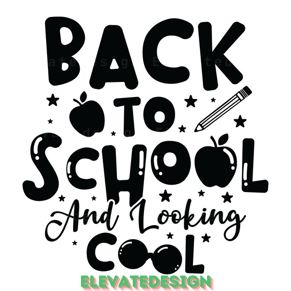 Back-to-School-and-Looking-Cool-SVG-File-SVG210624CF3666.png