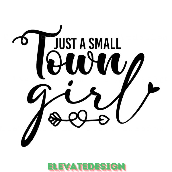 Just-a-Small-Town-Girl-Digital-Download-Files-SVG200624CF3109.png