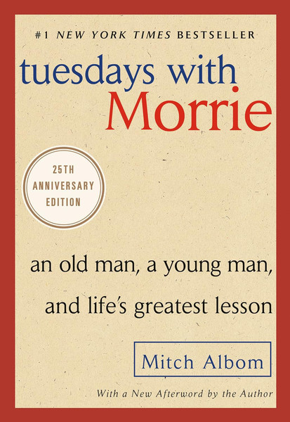 tuesdays with morrie mitch albom.jpg