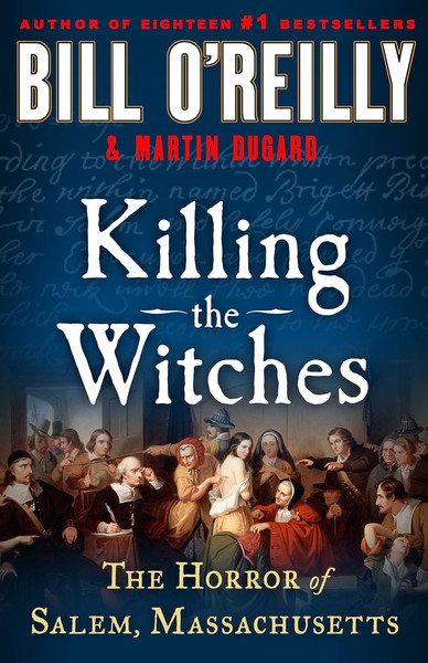 killing the witches bill o reilly.jpg