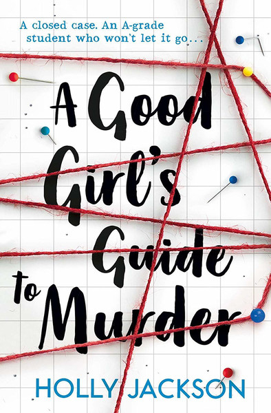 A Good Girl's Guide to Murder by Holly Jackson.jpg