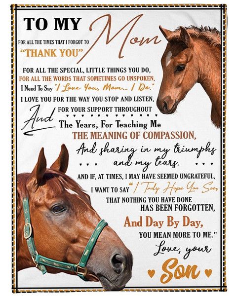 Mom Blanket, Mother's Day Gift, Gift For Mom, To My Mom For All The Times Horse Fleece Blanket 1.jpg