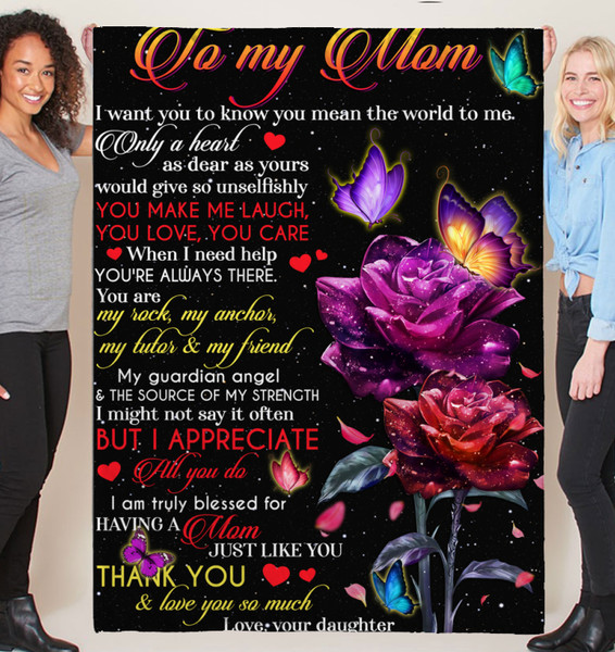 Mom Blanket, To My Mom, I Want You To Know You Mean The World To Me Fleece Blanket 1.png