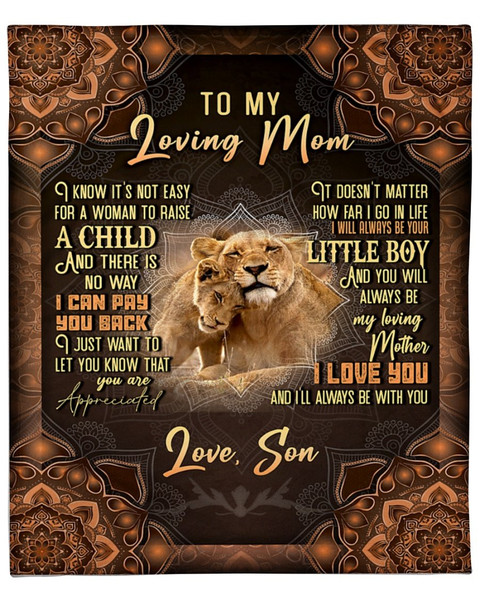 Mother's Day Gift For Mom, Mom Blanket, To My Mom, I Know It's Not Easy Lion Blanket 1.jpg