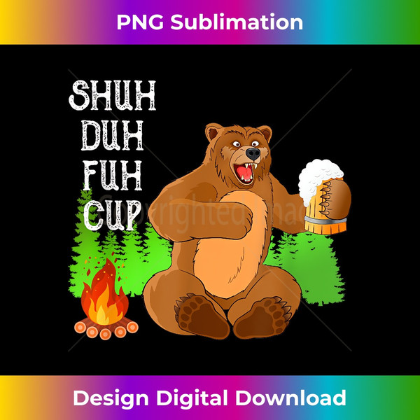 PD-20240121-16878_Shuh Duh Fuh Cup Bear Drinking Beer Camping Vintage Funny 3419.jpg