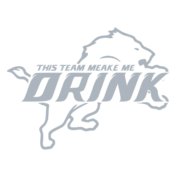 2912232032-this-team-makes-me-drink-detroit-lions-svg-digital-download-2912232032png.png