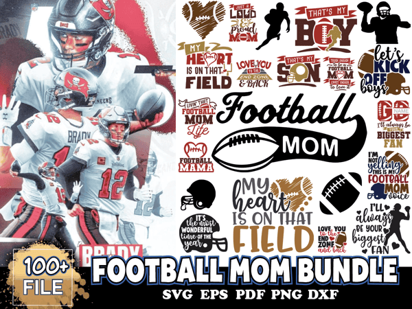 100 Files Football Mom Bundle, Sport Svg, Mothers Day Svg.png