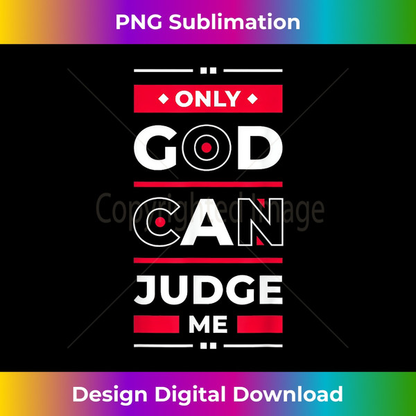 DA-20240127-11193_Only God Can Judge Me Chicano Low Rider Graphic Art s 1988.jpg