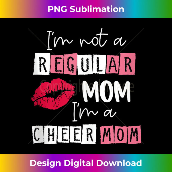 BF-20240129-9772_I'm Not Like A Regular Mom I'm A Cheer Mom Design For Mom  1280.jpg