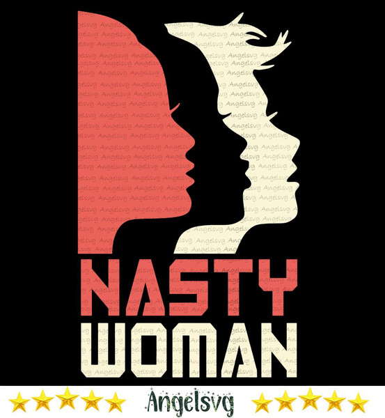 Nasty-Woman-Trending-Svg-TD0057.jpg