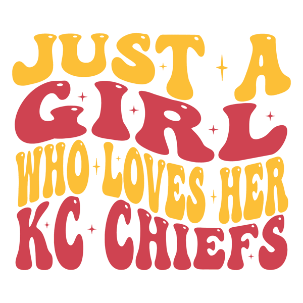 Just a Girl Who Loves Her KC Chiefs SVG Design.png