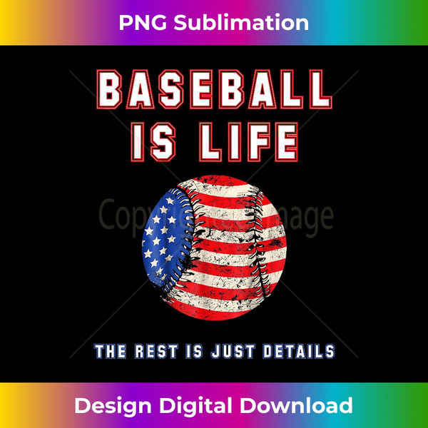 RD-20240122-2224_Baseball Is Life The Rest Is Just Details USA Flag 0385.jpg