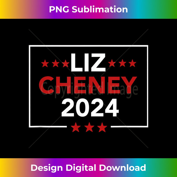 Liz Cheney for President 2024 USA Election Vote Liz Cheney 1497.jpg