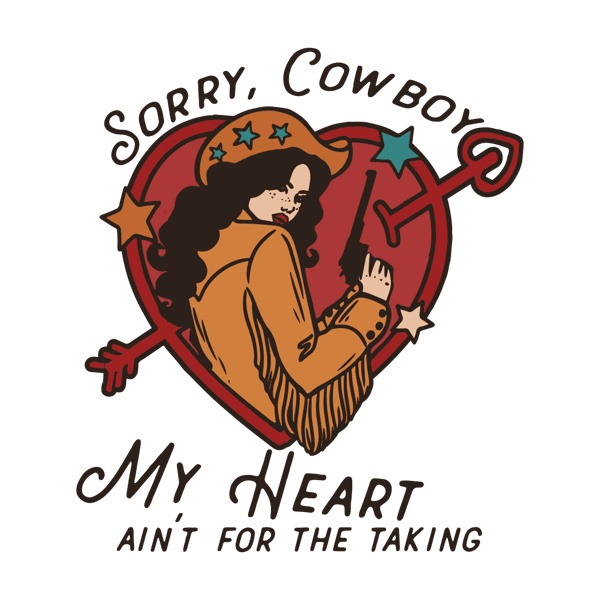 1601241095-sorry-cowboy-my-heart-isnt-for-the-taking-svg-1601241095png.png