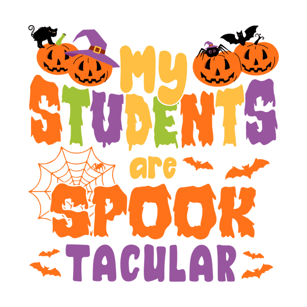svg130923t057-my-students-are-spook-tacular-halloween-teacher-svg-file-svg130923t057png.png