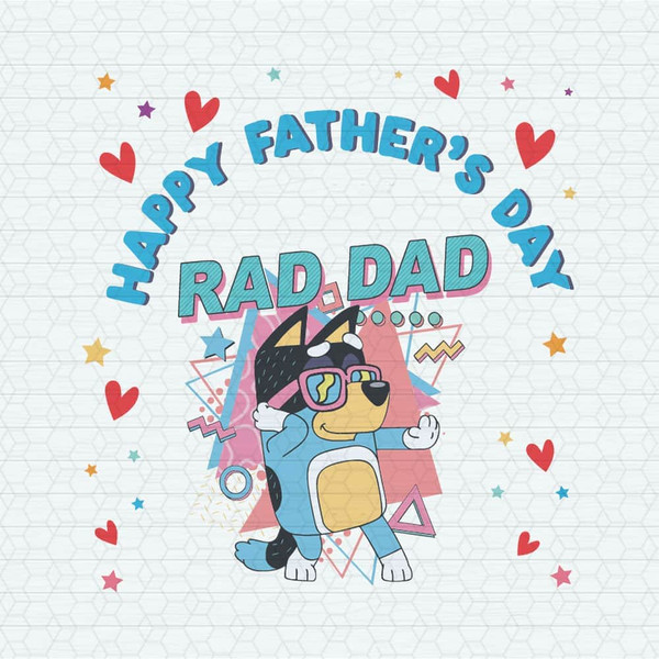 ChampionSVG-Happy-Fathers-Day-Rad-Dad-Bluey-Bandit-SVG.jpg