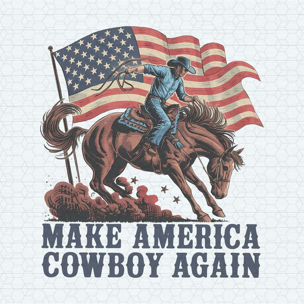 ChampionSVG-Make-America-Cowboy-Again-Independence-Day-PNG.jpg