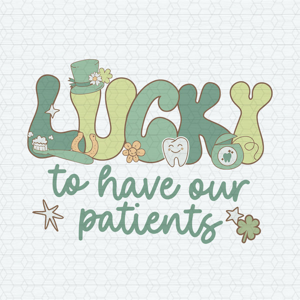 ChampionSVG-0103241068-retro-lucky-to-have-our-patients-svg-0103241068png.jpeg