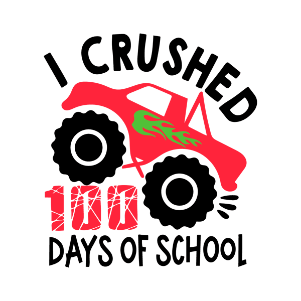 0501241097-i-crushed-100-days-of-school-svg-0501241097png.png