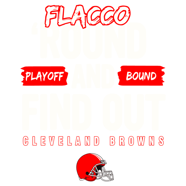 0801241017-flacco-round-and-find-out-playoffs-bound-svg-0801241017png.png