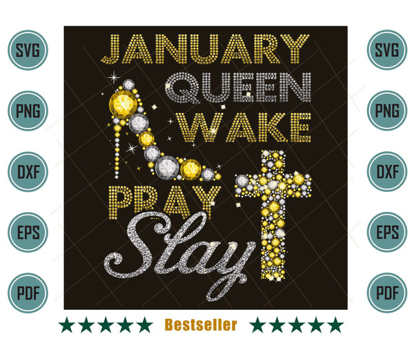 January-Queen-Wake-Pray-Slay-Cross-Birthday-Girl-Png-BD03082021HT7.jpg