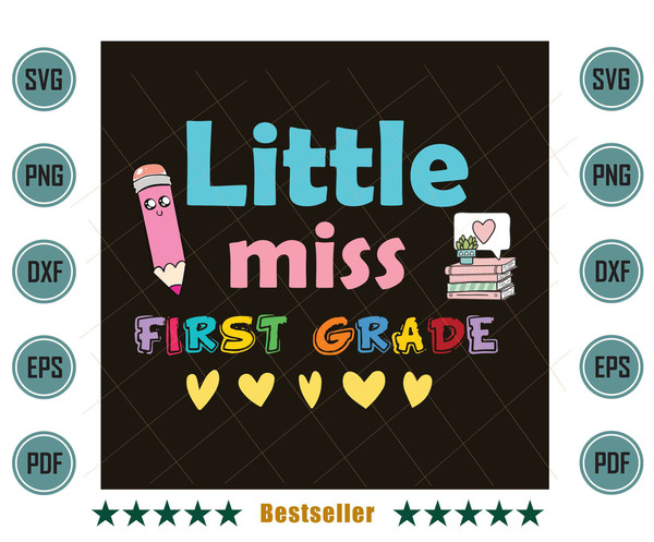 Little-Miss-First-Grade-Back-To-School-1st-Grader-Svg-HLD220721HT29.jpg