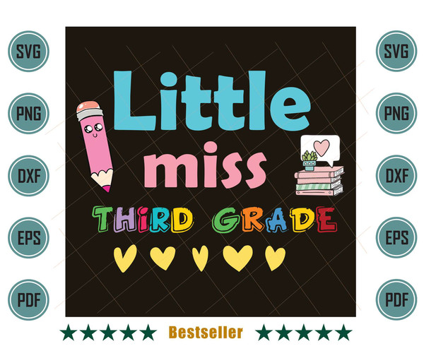 Little-Miss-Third-Grade-Back-To-School-3rd-Grader-Svg-HLD220721HT36.jpg