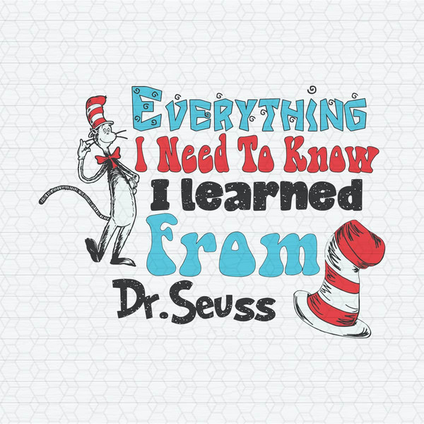 ChampionSVG-2802241030-everything-i-need-to-know-i-learned-from-dr-seuss-svg-2802241030png.jpeg