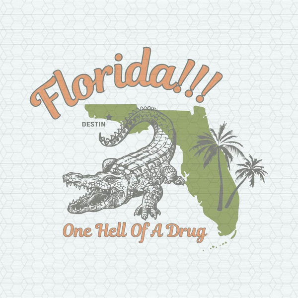 ChampionSVG-Crocodile-Florida-One-Hell-Of-A-Drug-SVG.jpeg