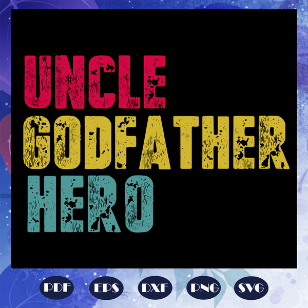 Uncle-the-godfather-hero-svg-FD08082020.jpg