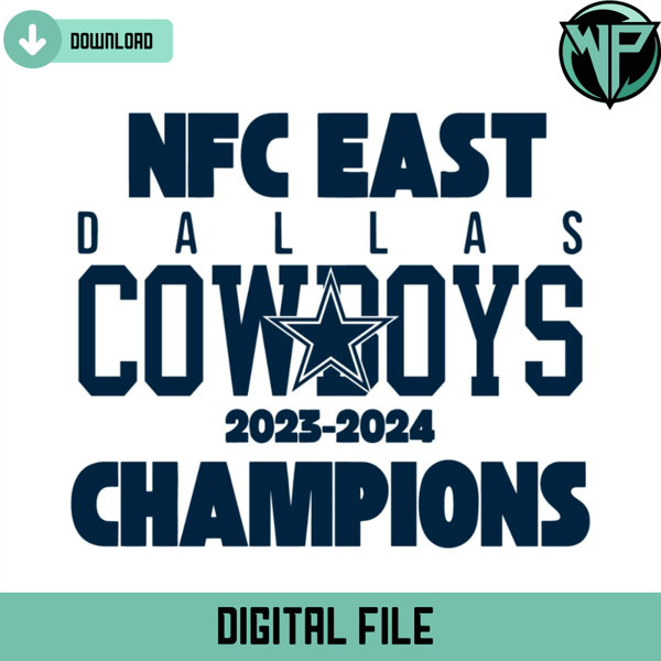 Dallas Cowboys Champions NFC East Svg Digital Download - Gossfi.com.jpg