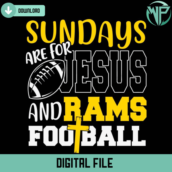 Sundays Are For Jesus And Rams Football Svg - Gossfi.com.jpg