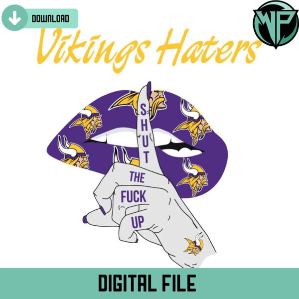 Vikings Haters Shut The Fuck Up Svg - Gossfi.com.jpg
